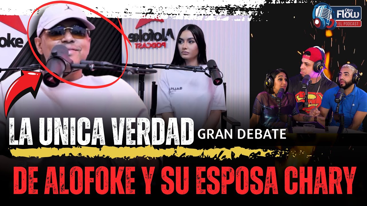 La única verdad de Alofoke (Santiago Matías) y su esposa Chary al exponer su relación | GRAN DEBATE