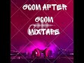 Gqom After Gqom (mixtape 2023)