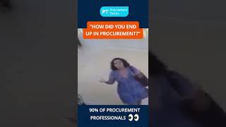 How Did You End Up In Procurement?