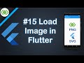 #15 - Load Image in Flutter
