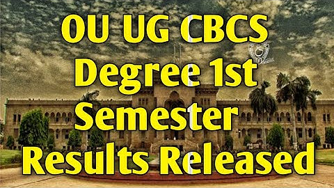 OU 1st Semester Results Released