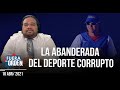 LA ABANDERADA DEL DEPORTE CORRUPTO | Fuera de Orden | Daniel Lara Farías | 1 de 2