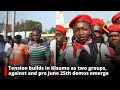 Tension Builds In Kisumu As Two Groups Against And Pro June 25th Demos Emerge Tension Builds In Kisumu As Two Groups Against And Pro June 25th Demos Emerge