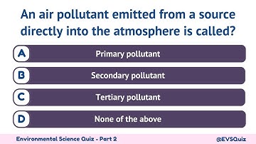 Environmental Science Quiz - Part 2/10 | Fun Learning Quiz on Nature & Earth | World Environment Day