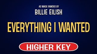 Billie Eilish - Everything I Wanted | Karaoke Higher Key