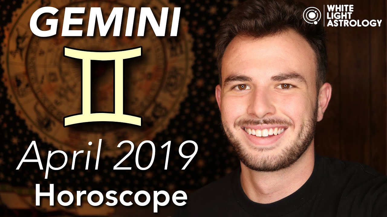 GEMINI April 2019 Horoscope Value In Your Work & Value in Your