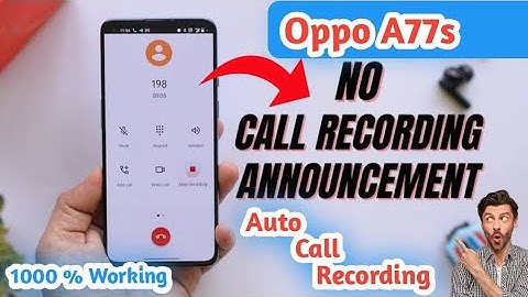 Oppo A77s Call Recording Setting | How to Call Record in Oppo A77s | Auto call recording