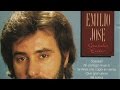 Emilio Jose - Grandes Éxitos (Soledad, Mi barca, Campo herido, etc.)