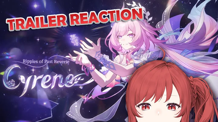 "Cyrene Character Trailer: "With You Once More" REACTION + ANALYSIS | Honkai: Star Rail