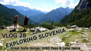 Slovenia: The Great Soča Gorge, Vršič Pass & Lake Jasna