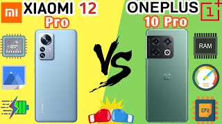 OnePlus 10 Pro vs Xiaomi 12 Pro