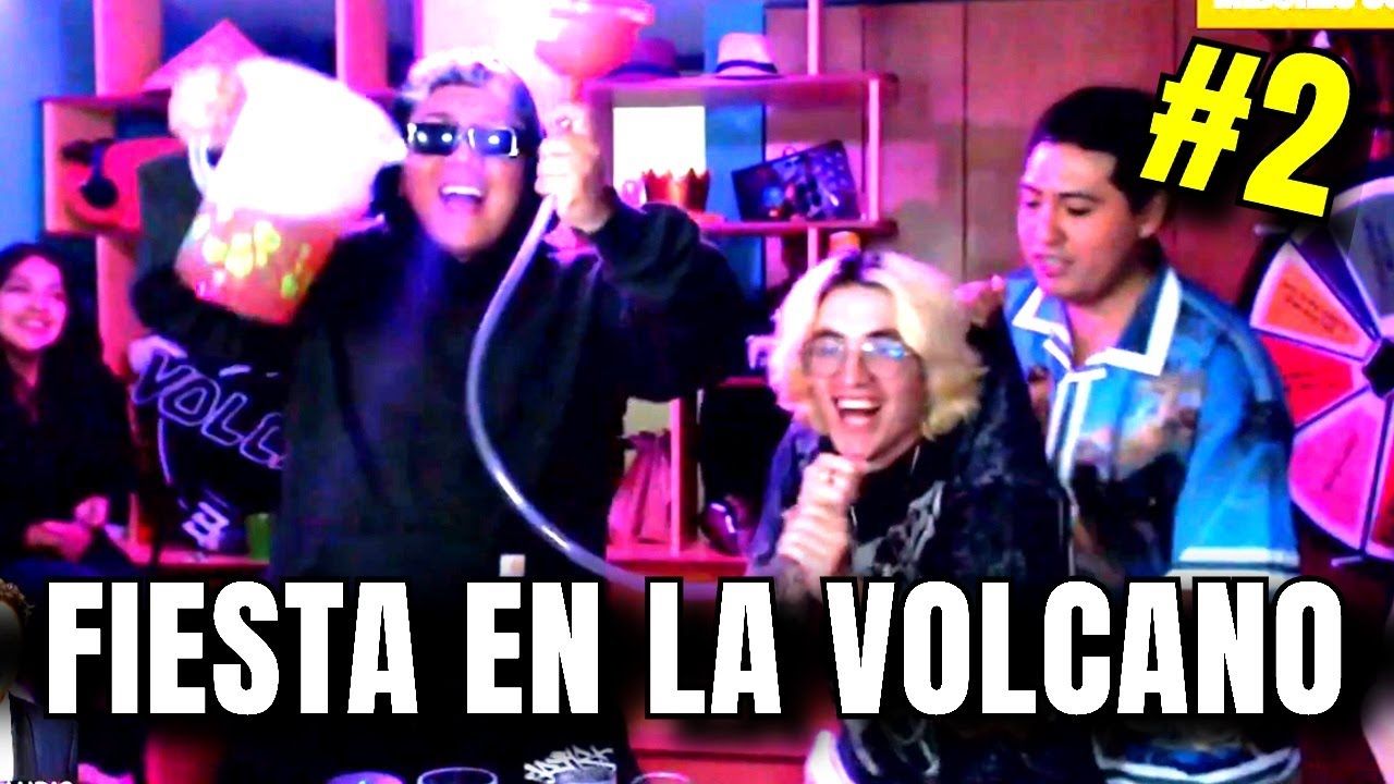 Fiesta en la Volcano House #2 - MEJORES MOMENTOS