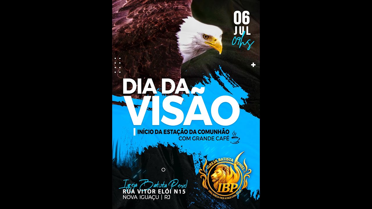🔥DIA DA VISAO - Domingo ás 9h