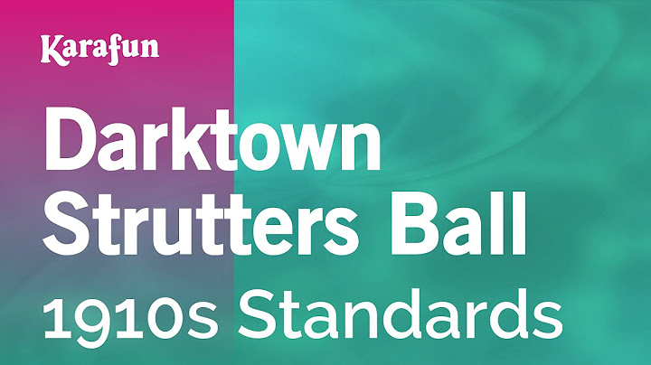 The Darktown Strutters' Ball Karaoke version - Karaoke performance video thumbnail