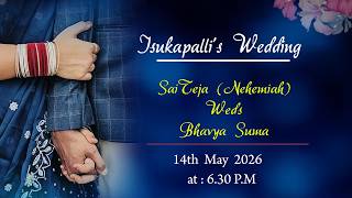 SaiTeja (Nehemiah) Weds Bhavya Suma