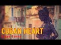 CUBAN HEART (Official Music Video) || Estas Tonne