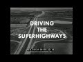 1950s FORD MOTOR COMPANY DRIVER'S ED FILM     DRIVING THE SUPERHIGHWAYS 88124