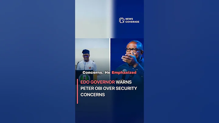 Edo Governor Warns Peter Obi Over Security Concerns #politics