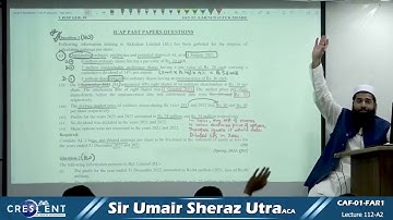 CAF 1 Sir Umair Sheraz Lecture 112 A2