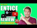 Entice Review - 🛑 STOP 🛑 The Truth Revealed In This 📽 Entice REVIEW 👈