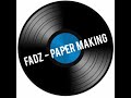 Fadz  paper making