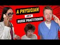 Physician vs nurse practitioner