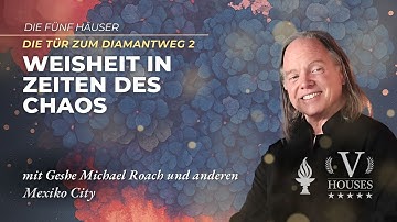 GER DDW 02 Class 1 with Geshe Michael Roach Jul 19, 2025