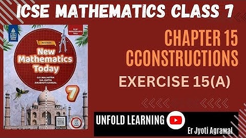 ICSE Class 7 || New Mathematics Today || OP Malhotra || 15. Constructions || Exercise 15(A)