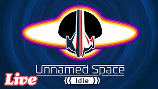 放置＆強化を繰り返し、宇宙をひたすら縦に突き進もう【Unnamed Space Idle 実況配信】