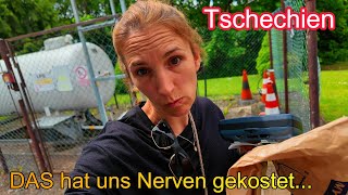 TSCHECHIEN, DAS hat uns Nerven gekostet