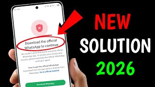 Download the official Whatsapp to Continue Problem New Solution 2026 || Whatsapp Login New 2026