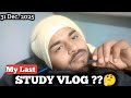 My Last Study Vlog?? | Video kyu nhi aa rahi hai 🤔 #ssc #motivation #studymotivation