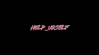 Help_Urself - EzeKiel Topic {Audio edit}