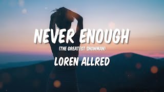 NEVER ENOUGH (THE GREATEST SNOWMAN) - LOREN ALLRED