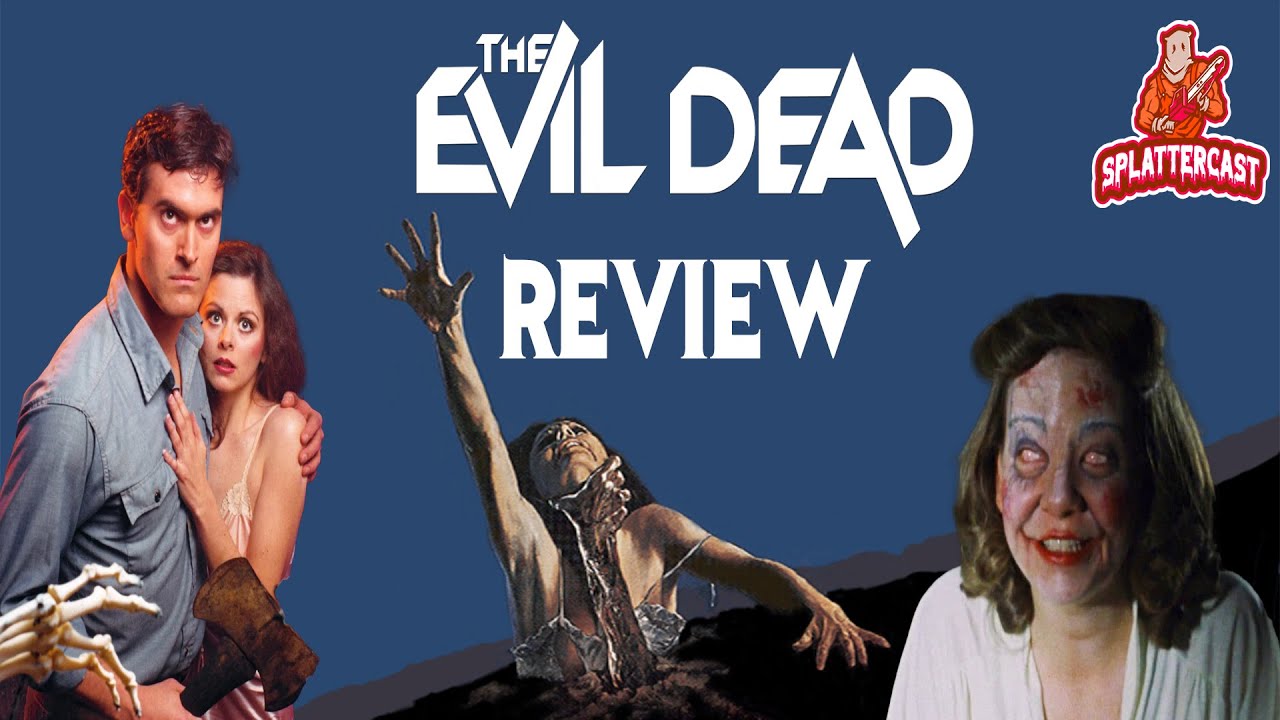 The Evil Dead (1981) Movie Review