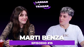 COMO LE PEDISTE A LULI GONZALEZ DE SER NOVIAS? MARTI BENZA RESPONDE PREGUNTAS EN LARGAR O TRAGAR #15