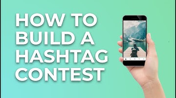 How to Build a Hashtag Contest