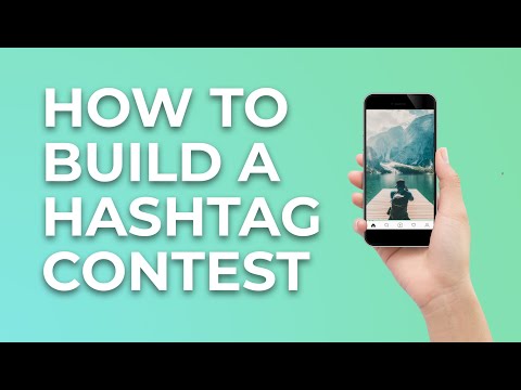 How to Build a Hashtag Contest