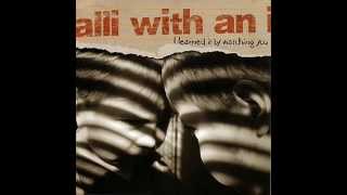 Alli With an I - I Learned It by Watching You (Full Album) YouTube Videos