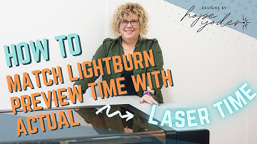 Lightburn Software Tip - Why doesn