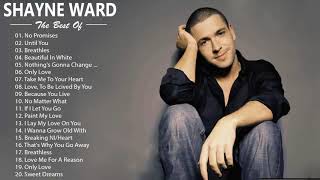 Shayne Ward Greatest Hits Full album 2021 - Best Of SHAYNE WARD 2021