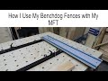 How I use my Benchdogs Fences with my MFT