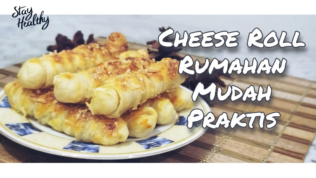 Cheese Roll Homemade, Mudah, dan Praktis - YouTube