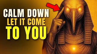 If You LISTEN to This MESSAGE from Thoth for 40 MINUTES, You Will BE ABLE to MANIFEST ANYTHING