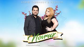 Samir Cabbarov ft Aksayla-Novruz (Audio 2018)
