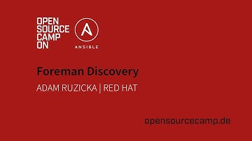 OSCamp 2019 | #3 Ansible: Foreman Discovery by Adam Ruzicka