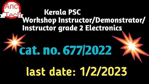 Kerala PSC Workshop Instructor/Demonstrator /Instructor grade2 Electronics Notification out now!