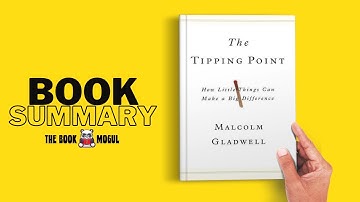 The Tipping Point by Malcolm Gladwell Book Summary