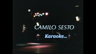 Camilo Sesto Popurri KARAOKE / De Madrid Con Amor...