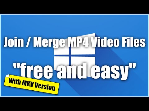 how-to-join-/-merge-mp4-video-files-together-"free-and-easy"